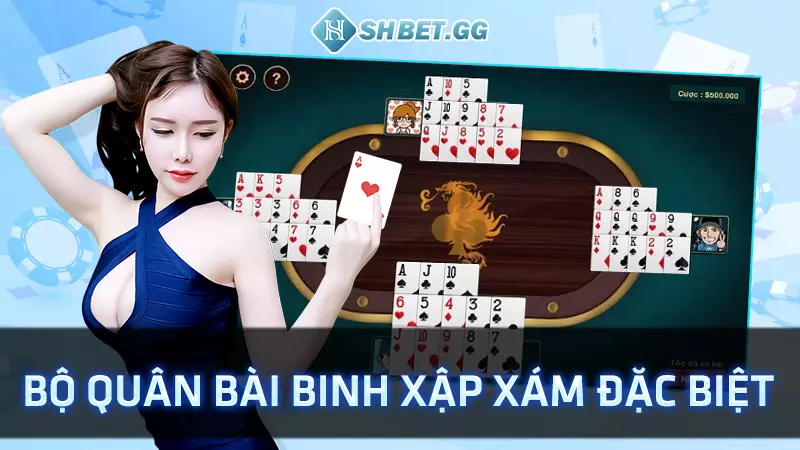 Cách chơi Binh Xập Xám - Mẹo ăn tiền các quân bài đỏ đen 6 Bộ quân bài binh xập xám đặc biệt