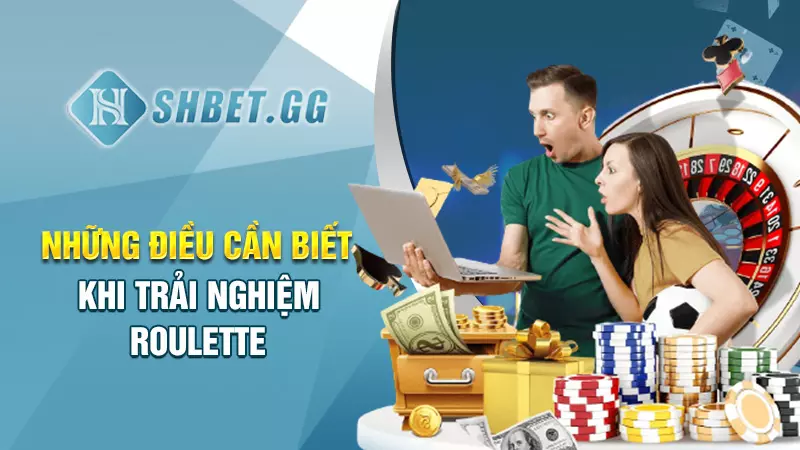 Tổng hợp các mẹo chơi roulette mới nhất năm 2023 từ cao thủ 3 Những điều cần biết khi trải nghiệm roulette